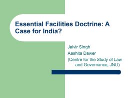 Essential Facilities Doctrine: A Case for India