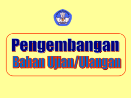 pengembangan bahan ujian dan analisis hasil ujian