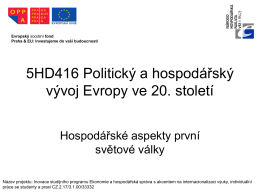 5HD 416 - Politický a hospodářský vývoj Evropy ve 20. století