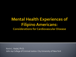 Mental Health Experiences of Filipino Americans: Considerations for