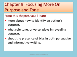 Chapter 9: Focusing More On Purpose and Tone