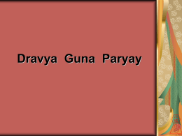 Drvaya, Guna and Paryaya