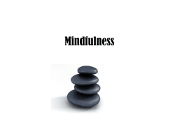 Mindfulness - Psychology Tools