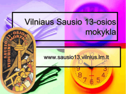 Vilniaus Sausio 13-osios vidurinė mokykla - Sausio 13
