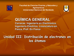 Unidad III-Distribución de Electrones en los Átomos