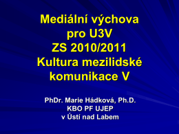U3V - Kultura mezilidské komunikace - 1