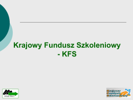 zobacz prezentację o KFS - Powiatowy Urząd Pracy w Sokółce