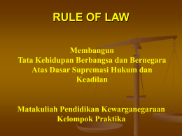 RULE OF LAW - PPKN FIS UNJ