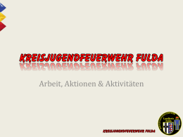 PowerPoint-Präsentation - Kreisjugendfeuerwehr Fulda