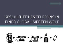 geschichte des telefons in einer globalisierten welt