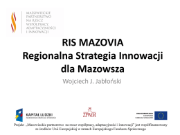 RIS MAZOVIA Regionalna Strategia Innowacji dla Mazowsza