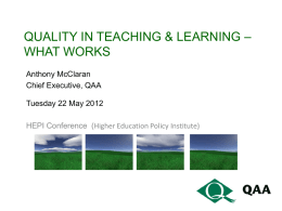 QAA presentation on L and Teaching in HE