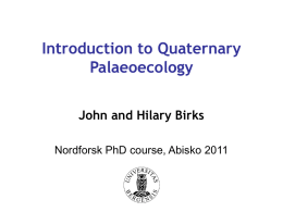Introduction to Quaternary palaeoecology