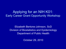 Applying for an NIH K01: Early Career Grant Opportunity Workshop