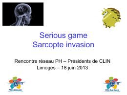 Serious game Sarcopte invasion - CLIN Sud