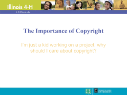 The Importance of Copyright - University of Illinois Extension