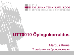 UTT0010 Õpingukorraldus - Arvutitehnika instituut