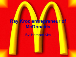 Ray Kroc entrepreneur of McDonalds
