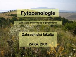 01 Fytocenologie ZAKA- prednaska cviceni