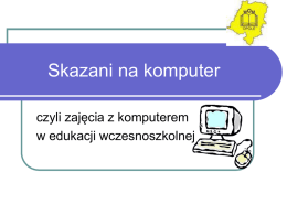 Skazani na komputer - ,autor Ewa Górnicka
