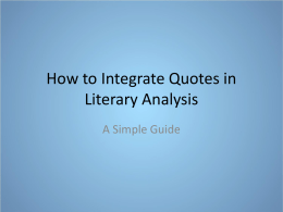 How to Integrate Quotes in Literary Analysis