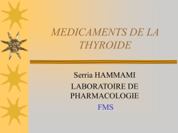 Modificateurs du métabolisme des hormones thyroïdiennes