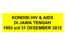 Data HIV dan AIDS Prov. Jateng per Desember 2012