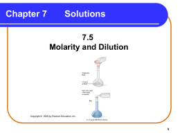 7.5 Molarity and Dilution