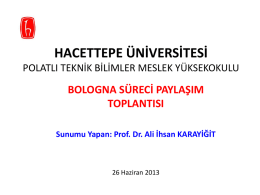 Ali İhsan KARAYİĞİT - Hacettepe Üniversitesi Bologna Süreci