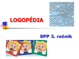 Logopédia_1. polrok-PREZENTÁCIA - spark