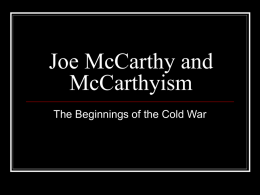Joe McCarthy and McCarthyism