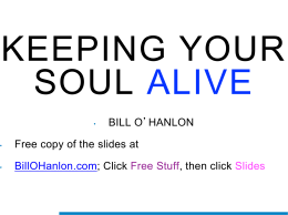 Keeping Your Soul Alive J&K 4.11.14