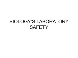 BIOLOGY`S LABORATORY SAFETY
