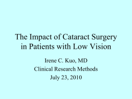 The Impact of Cataract Surgery on Patients with Low Vision