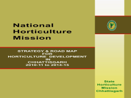 2010-11 to 2014-15 - National Horticulture Mission