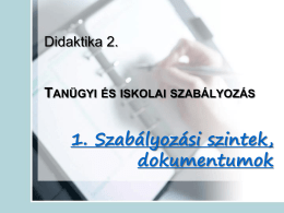 Didaktika2_Szabalyozasi_szintek_es_dokumentumok