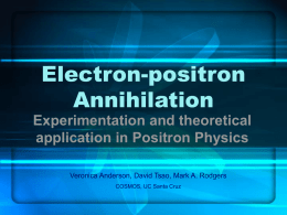 Electron-positron An.. - SCIPP - University of California, Santa Cruz
