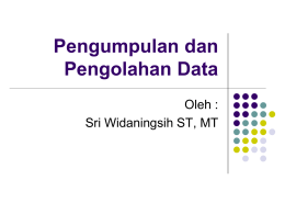2. Pengumpulan dan Pengolahan Data