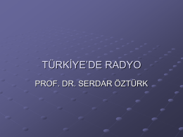 Türkiye`de Radyo 1 - Prof. Dr. Serdar ÖZTÜRK