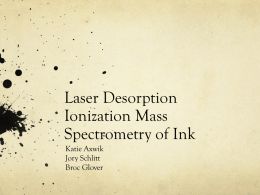 Laser Desorption Ionization Mass Spectrometry of Ink