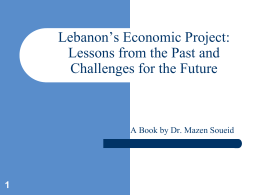 Lebanese Banking Sector Resilience, Growth, Promise