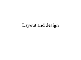 Layout and design