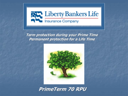 PrimeTerm 70 RPU - Libert Bankers Life