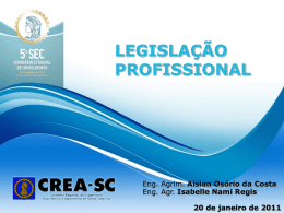 Minicurso I - Legislação do Sistema Confea/Creas - CREA-SC