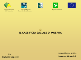 Gli attrezzi per la caseificazione - Consorzio forestale della Valvestino
