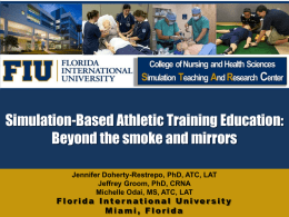 Simulation-Based Athletic Training Education: Beyond the smoke