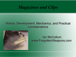 Magazine - Forgotten Weapons