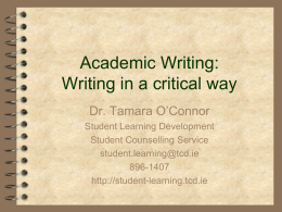 Critical Writing - Student Learning Development