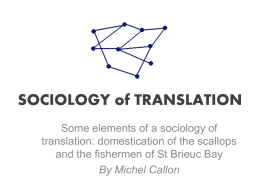 La sociologie de la traduction - The Graduate Institute, Geneva