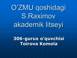 O´ZMU qoshidagi S.Raximov akademik litseyi 307